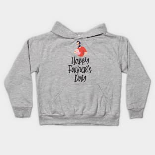 Happy Fathers Day & baby Kids Hoodie